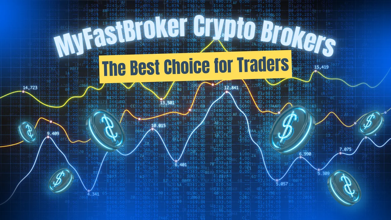 myfastbroker crypto brokers