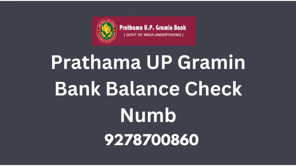 Prathama up gramin bank balance check numb