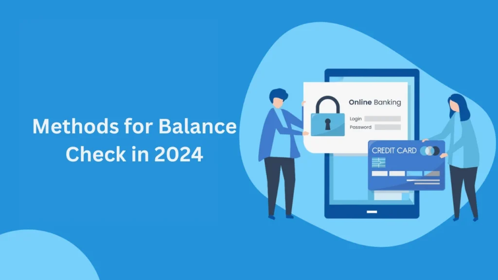 nbad balance check Methods for Balance Check in 2024