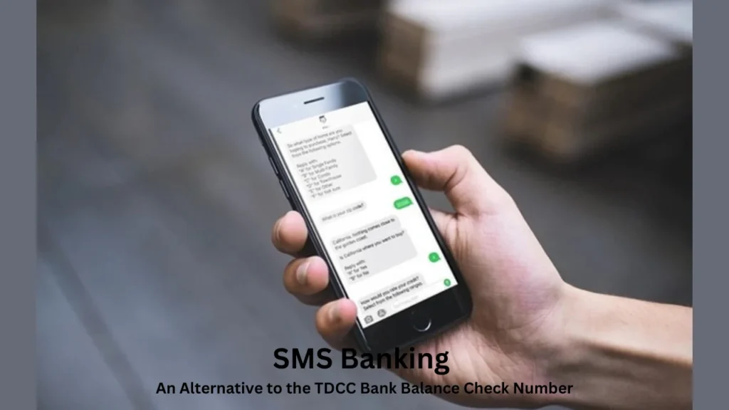 tdcc bank balance check number SMS Banking – An Alternative to the TDCC Bank Balance Check Number