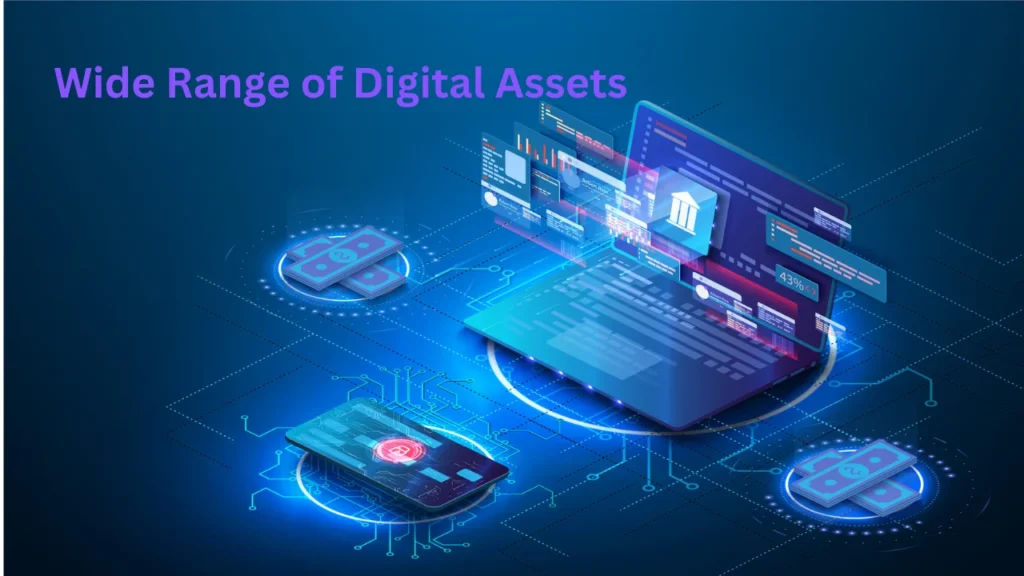 ten exchange Wide Range of Digital Assets